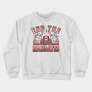 END MANDATES - TRUCKERS FREEDOM CONVOY 2022 - THANKS TO THE CANADIAN TRUCKERS SILVER Crewneck Sweatshirt